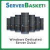 windows dedicated server dubai