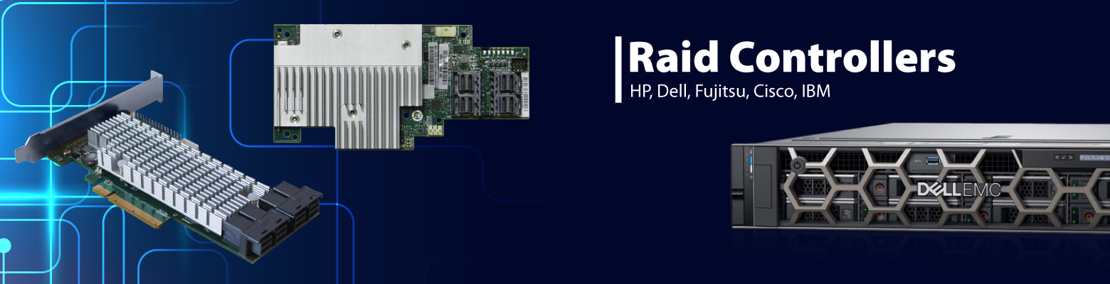 Buy RAID controller for Dell, HP Servers used to manage HDDs or SSDs.