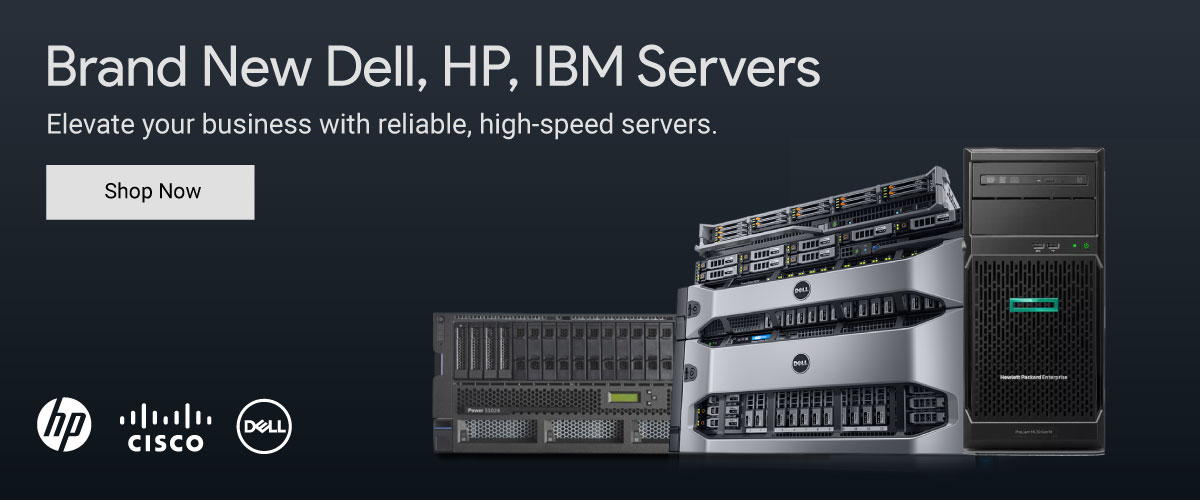 Buy Brand New Dell, HP, IBM Servers Online